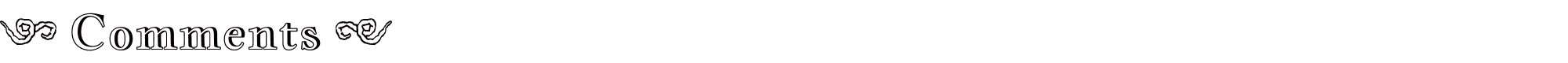 COMMENTS